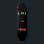 Skate Cota Motivacional Aproveite o preto<br><div class="desc">Este skate vem com uma citação motivacional Aproveite a Corrida em um fundo preto. Você pode alterar o texto,  sua fonte,  cor e tamanho. O fundo é preto,  mas você pode mudá-lo.</div>