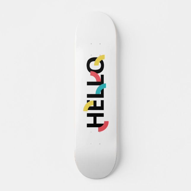 Skate Design de Alô moderno, divertido, divertido e colo (Frente)