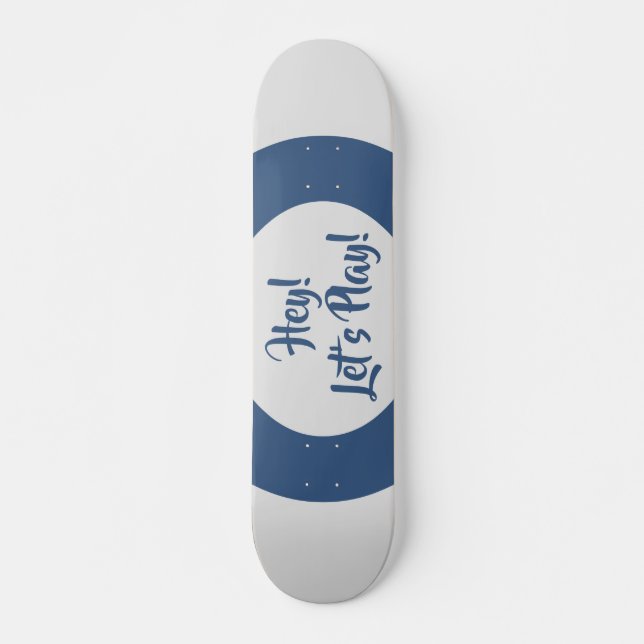 Skate Diversão Ei Vamos Jogar Azul (Frente)