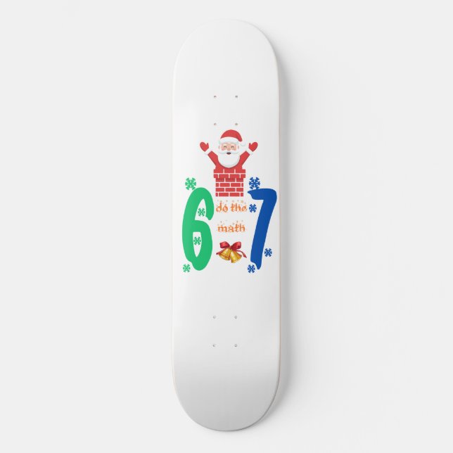 Skate Do The Math 67 Meme Christmas (Frente)