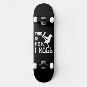 SKATE É ASSIM QUE EU ROLO