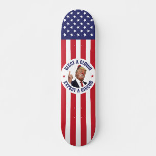 Skate Eleger Um Palhaço, Esperar Um Circo - Donald Trump