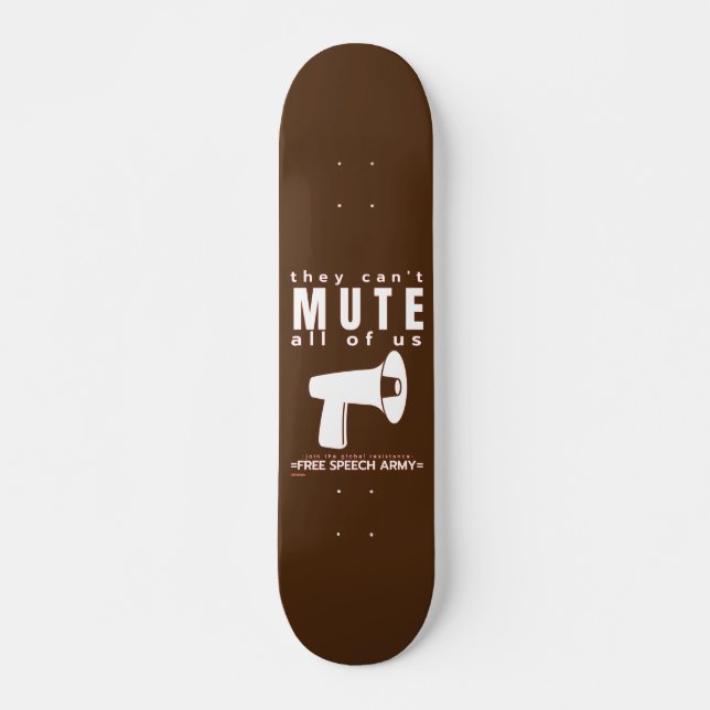 skate "ELES NÃO PODEM MUDAR..." (Frente)