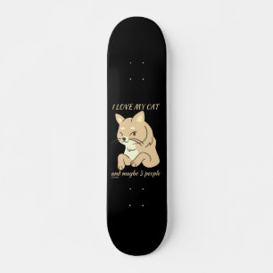 Skate EU AMO MEU GATO E TALVEZ 3 PESSOAS, gatinho engraç
