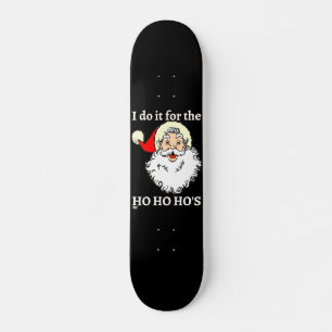 Skate EU FAÇO ISSO PELO QUÊ DO QUÊ DO Santa claus eng