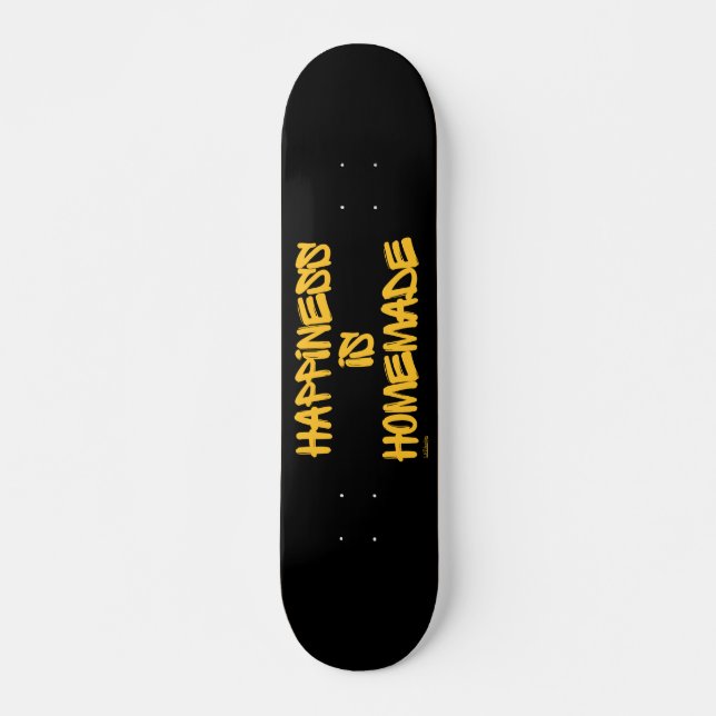 Skate FELICIDADE É A citação inspiradora do HOMEMADE (Frente)