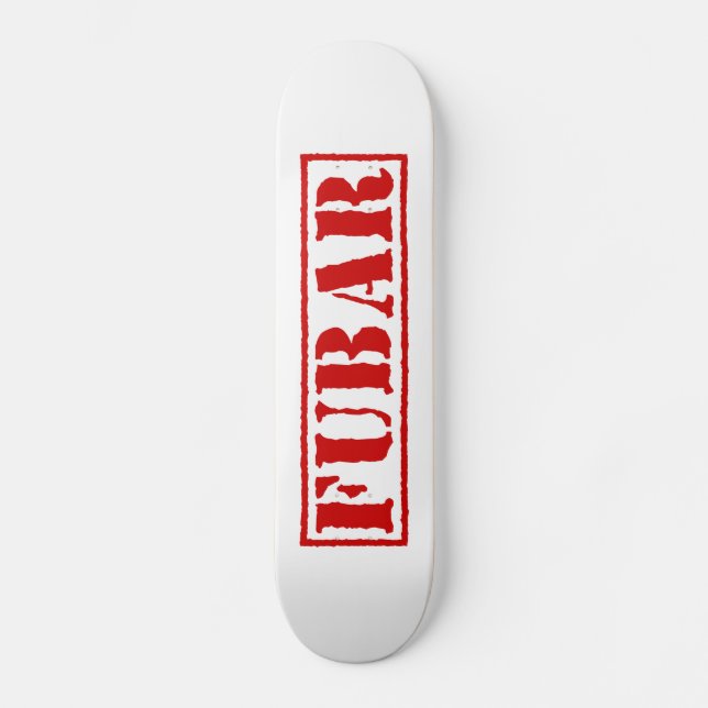 SKATE FUBAR (Frente)