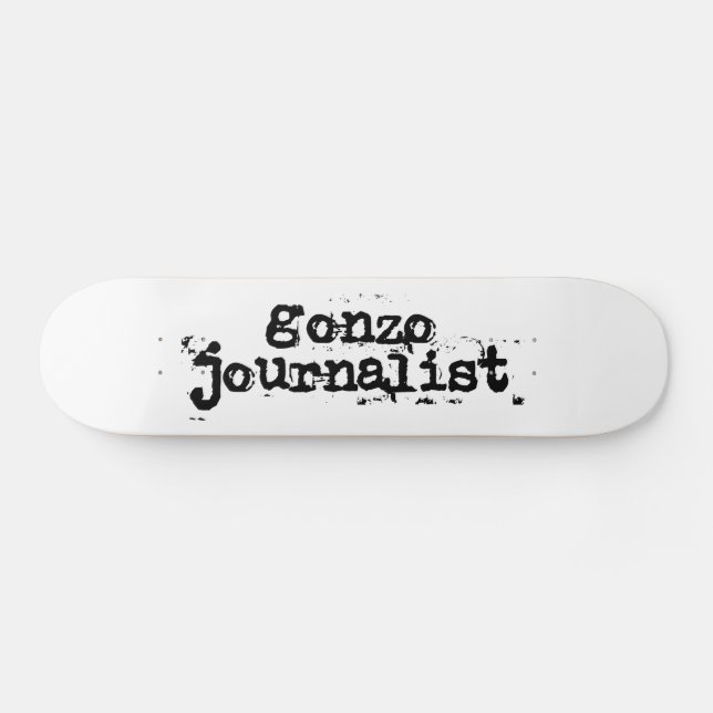 Skate Gonzo Journalist (Horz)