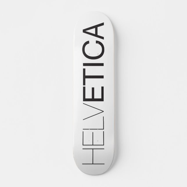 Skate Helvetica (Frente)