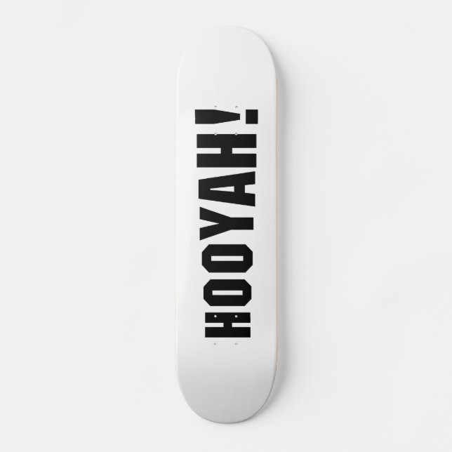 SKATE HOOYAH! (Frente)