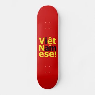 Skate i am Việt Namese!