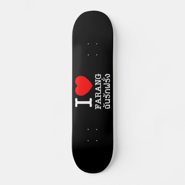 Skate I Heart (Love) Farang (Frente)