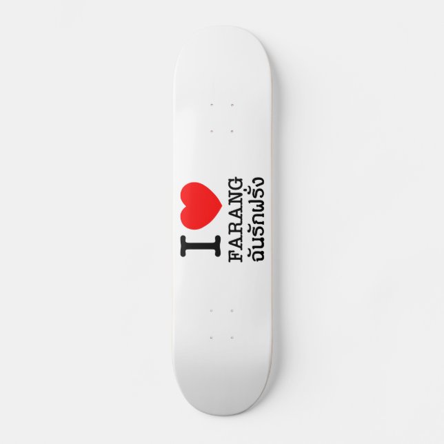 Skate I Heart (Love) Farang (Frente)