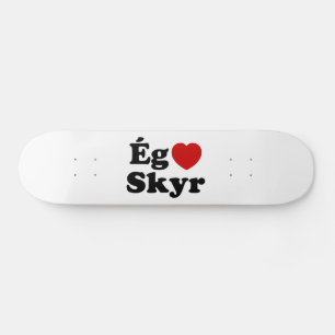 Skate I Heart (Love) Skyr [Ég Elska Skyr] Islandês