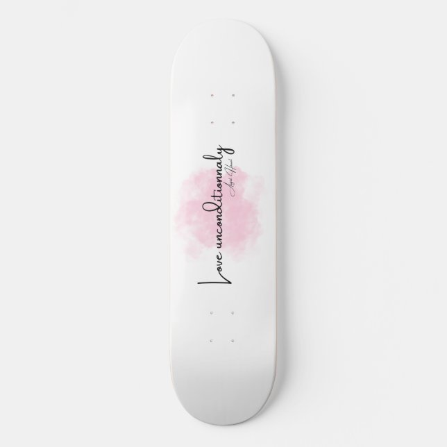 Skate Love Unconditionally – Elegant Script with Pink Cl (Frente)