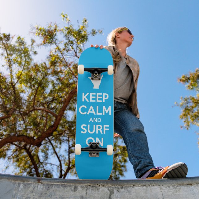 Skate Mantenha a calma e o Surf ligados (Ao ar livre 1)
