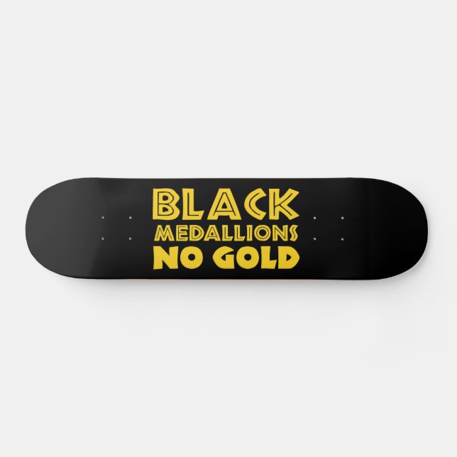 SKATE MEDALHÕES PRETOS SEM OURO (Horz)