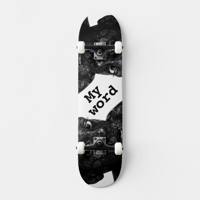 Skate minha palavra em blacq (Frente)
