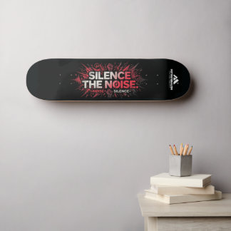 Skate MOTIVATIONALISM© Silence The Noise 1_