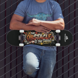 Skate MOTIVATIONALISM© The Obstacle Is The Path_