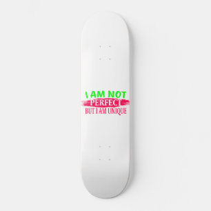 Skate Não sou perfeito, mas sou único