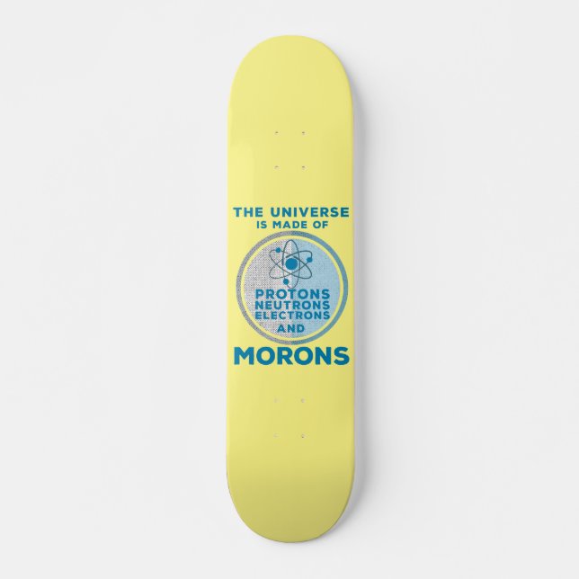 Skate O Universo é feito de moral (Frente)