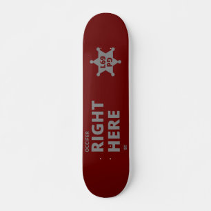 Skate "OCCIFER AQUI" crachá engraçado da polícia 