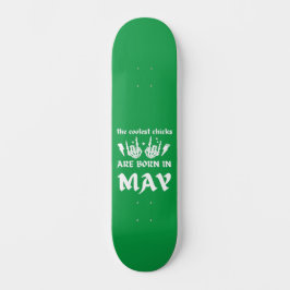 Skate OS PINTINHOS MAIS LEGAIS SÃO NASCERES NO aniversár