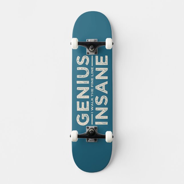 skate personalizado GENIUS VS INSANE (Frente)