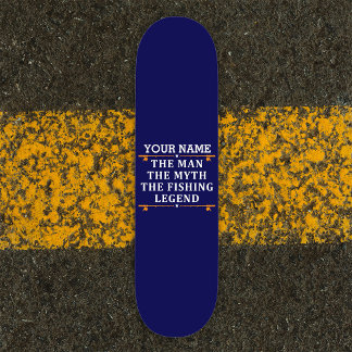 Skate Personalizou O Homem O Mito Da Lenda De Pesca