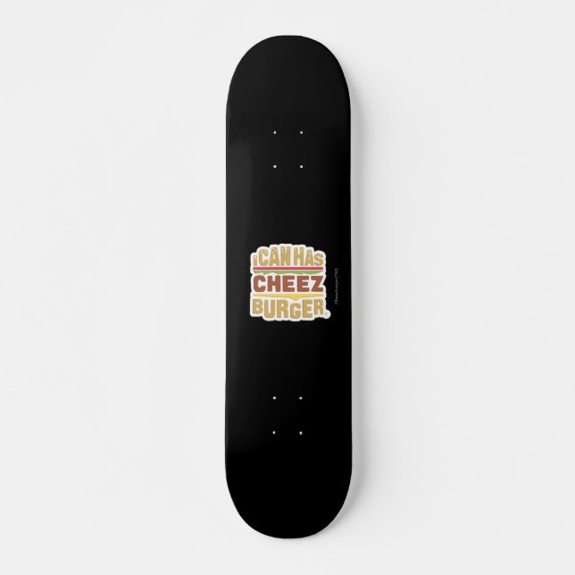 Skate Posso Ter Cheezburger (Sombra) (Frente)
