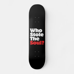 Skate Quem roubou a alma?
