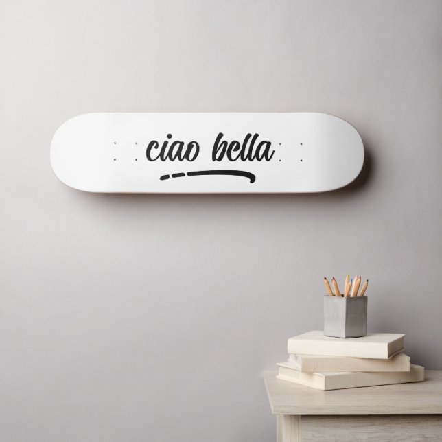 Skate Script Elegante Italiano Ciao Bella (Arte de parede (Horz))