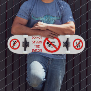 Skate SlipperyJoe's Do Not Spoon Bacon Red Warman