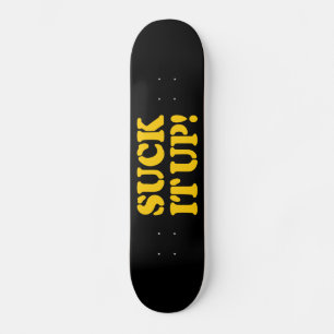 SKATE SUCÁ-LO!