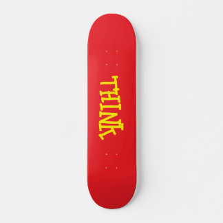 Skate Think Skateboarding deck
