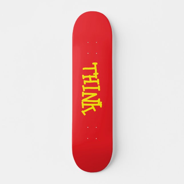 Skate Think Skateboarding deck (Frente)