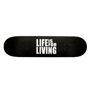 Skate Vivem as citações positivas da mantra: A vida é