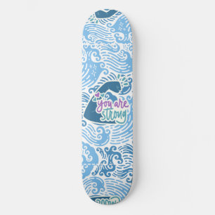 Skate Você É Forte Tema Oceano