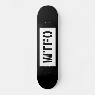 SKATE WTFO