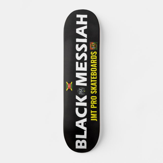 SKATEBOARD BLACK MESSIAH JMT (Frente)