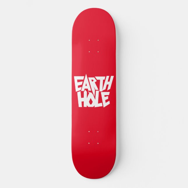 skateboard Earth Hole (Frente)