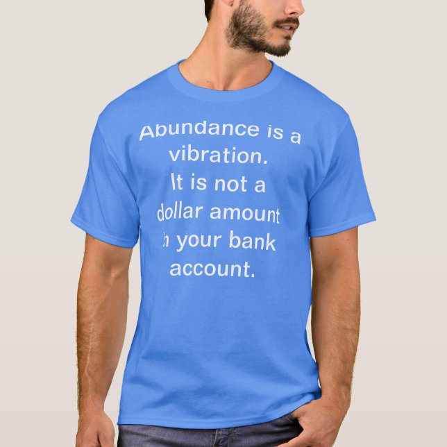 Skeezer Abundance Vibration Bank Account T-Shirt (Frente)