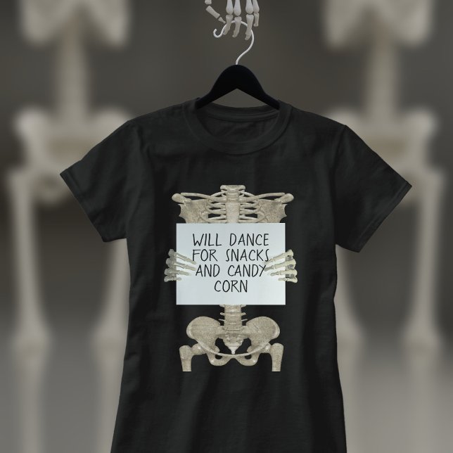 Skeleton engraçado Slogan Halloween T-Shirt (I Will Dance for Snacks and Candy Corn! What will you dance for?)