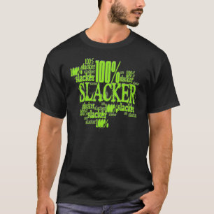 Slacker de 100% - t-shirt escuro básico