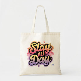 Slay All Day Tot Bag, bolsa escolar