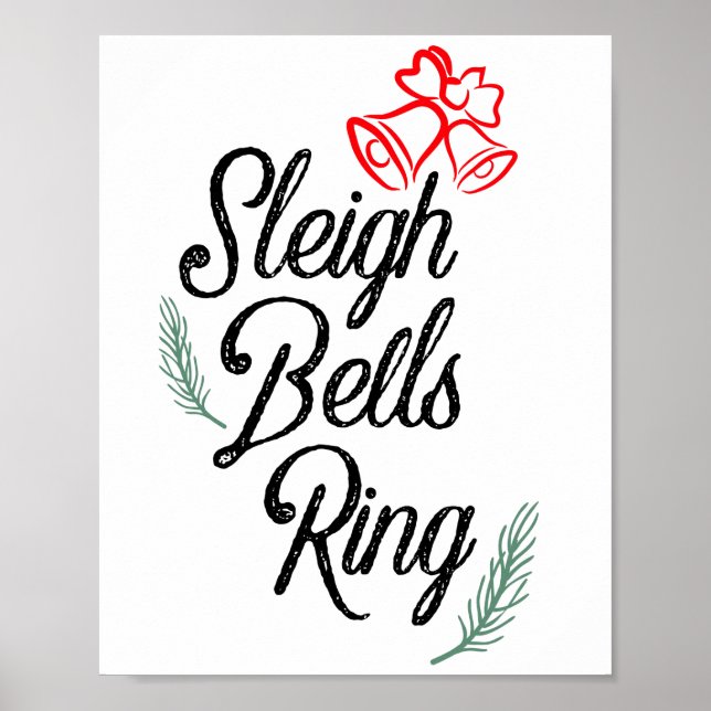Sleigh Bells Ring / Classic Christmas Decor Poster (Frente)