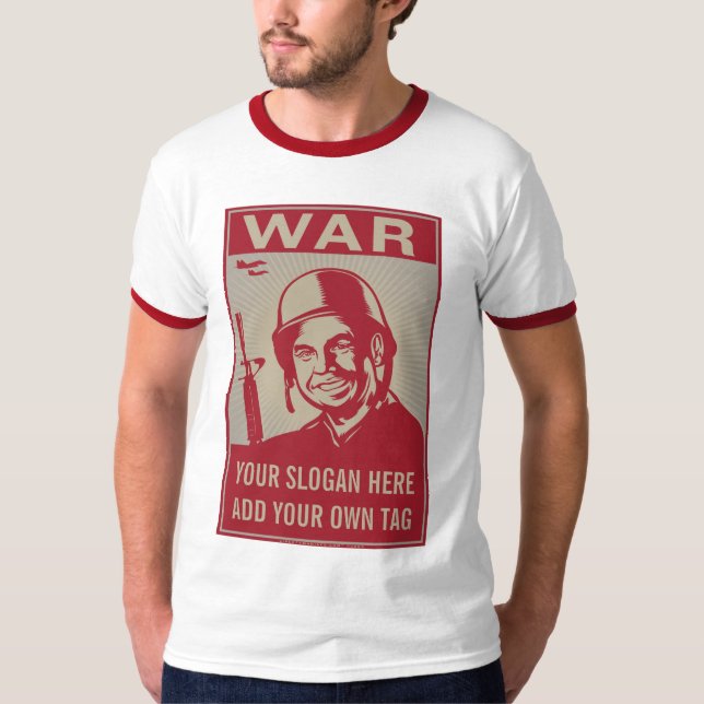 Slogan customizável da guerra & t-shirt das (Frente)