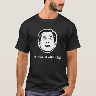 Slogan do t-shirt de George W. Bush/customizável