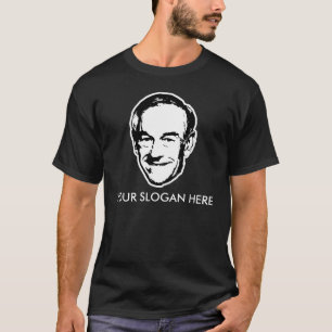 Slogan do t-shirt de Ron Paul/customizável